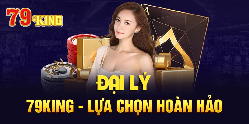 Đại lý 79King