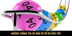 Xổ Số Siêu Tốc